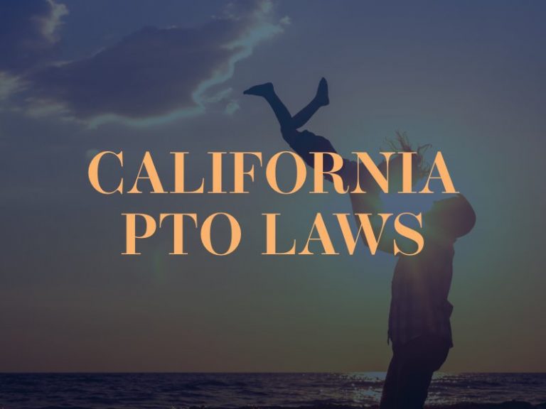 California PTO & Vacation Laws